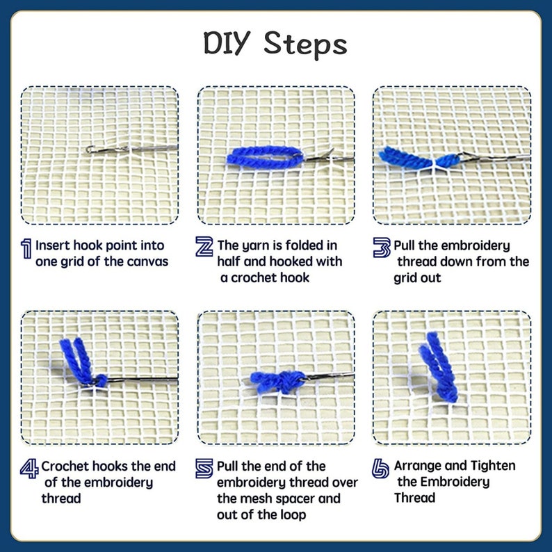May include: A six-step guide on how to use a crochet hook to create embroidery stitches on a white canvas. The steps are illustrated with blue yarn and a crochet hook.