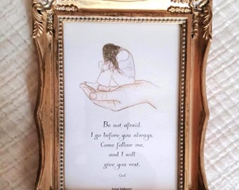 Be Not Afraid-Comforting framed verse-Consoling quote-Grief gift-Illness gift-Worried friend gift-Terminal illness comfort gift-Best friend