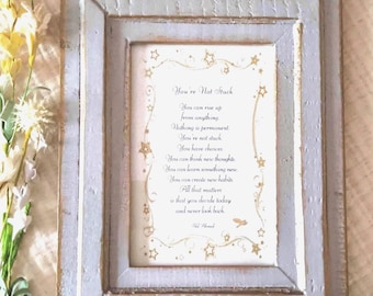 YOU'RE not STUCK - Rustic Gray Frame with Gold Leaf frame – Inspirational verse