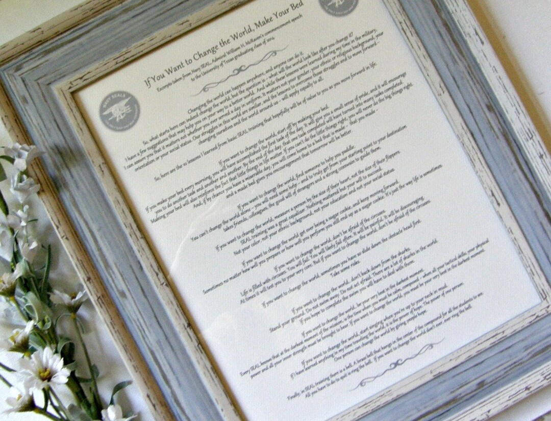 If You Want to Change the World Make Your Bed, Make Your Bed, William