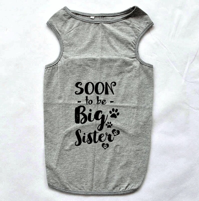 Soon To Be Big Sister Dog Shirt. Large Breed Pet Clothes. Gift Etsy
