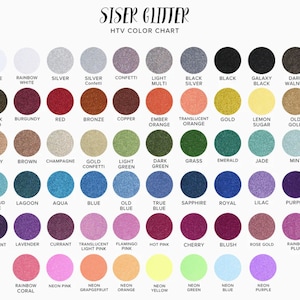 May include: Color chart for Siser Glitter Heat Transfer Vinyl (HTV) showing 48 different colors. The colors are arranged in rows and columns, with each color represented by a small circle of glitter.