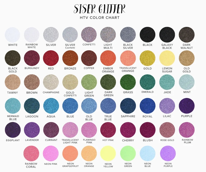 May include: Color chart for Siser Glitter Heat Transfer Vinyl (HTV) showing 48 different colors. The colors are arranged in rows and columns, with each color represented by a small circle of glitter.
