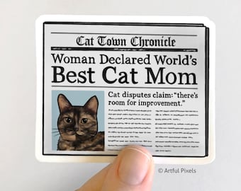 Tortoiseshell World's Best Cat Mom Glossy Sticker 3.5", Funny Cat Lover Gifts, Greatest Cat Lady, Gift for Her, Tortie Cat, Hand Drawn Art