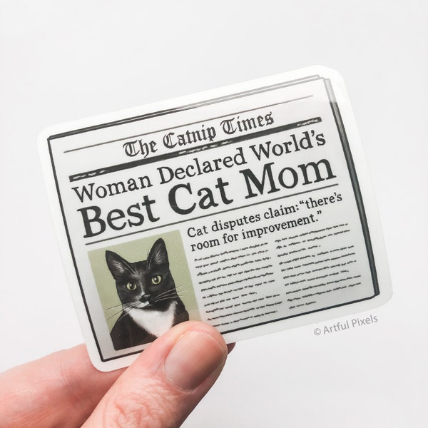 World's Best Cat Mom Glossy Sticker 3.5", Mother's Day Gift, Funny Cat, Greatest Cat Lady, Gift for Her, Tuxedo Cat, Black and White Cat Art