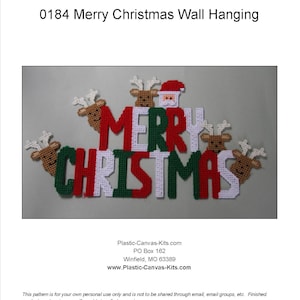May include: A plastic canvas wall hanging featuring the words "Merry Christmas" in red, white and green letters. The letters are surrounded by reindeer and a Santa Claus figure.