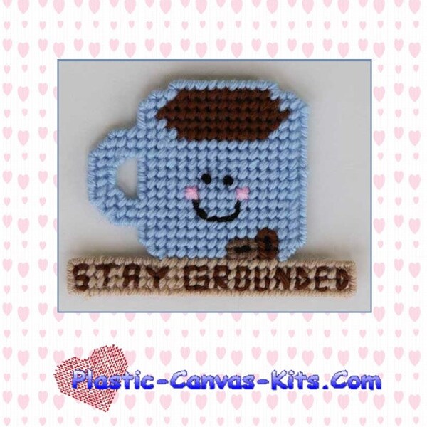 Stay Grounded Coffee Magnet-Plastic Canvas Pattern-PDF Download