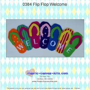 May include: A plastic canvas craft kit featuring a welcome sign made of flip flops. The sign is made of colorful plastic canvas and reads "WELCOME". The kit is from Plastic-Canvas-Kits.com.