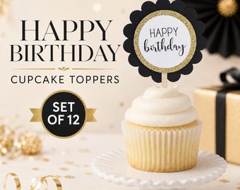 Decorazioni per cupcake "Buon Compleanno" in nero e oro / Eleganti decorazioni per feste di compleanno / Set da 12
