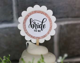 Bride to Be Engagement Cupcake Toppers, Rose Gold and White, Qty 12
