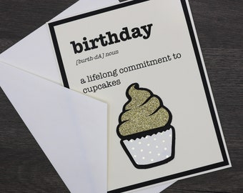 Lifelong Commitment to Cupcakes Birthday Card, Qty 1