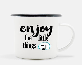 Enjoy the Little Things Camp Mug, Camping Mug, T@B Teardrop Camper, Camp Mug