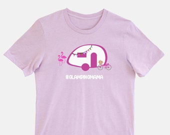 Glamping Mama Camping Shirt, #glampingmama, T@B Teardrop Camper, Camping Shirt