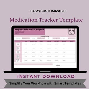 Medication Tracker Template, Editable Google Sheets, Easy-to-Use Digital Download, Prescription and Dosage Log