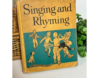 1950 Singing and Rhyming children's music school book - retro kids decor