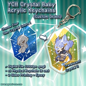 YCH Commission Crystal Baby Acrylic Keychains [CUSTOM ORDER]