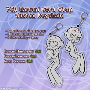 YCH Earbud Cord Wrap Custom Acrylic Keychains [CUSTOM ORDER]