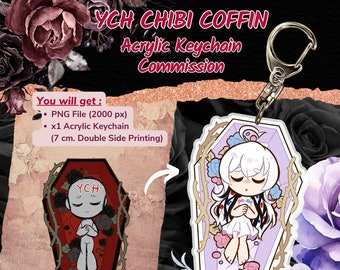 YCH Commission Chibi Coffin Custom Acrylic Keychains [CUSTOM ORDER]