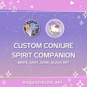 Puede incluir: Dos pines de esmalte personalizados que representan un compañero de espíritu azul y dorado y un compañero de espíritu blanco y morado. Los pines están sobre un fondo rosa y morado con estrellas blancas. El texto "CUSTOM CONJURE SPIRIT COMPANION" está escrito en letras negras. El texto "WHITE, GRAY, DARK, BLACK ART" está escrito en letras negras. El texto "@AQUAZIRCON_ART" está escrito en letras negras.