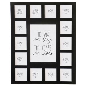 May include: Black picture frame with 16 openings for photos. The openings are labeled with grades from Pre-School to Grade 12. The center opening has the text "The days are long, the years are short."