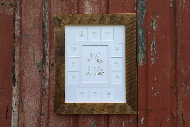 K12 School Photo Frame the Days Are Long Rustic Reclaimed Etsy