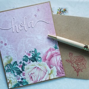 Hello Card  Hola Card  Hola and Roses  Spanish Hello  Floral Hello Card  Card for Friend  Thinking of You  Caring Thoughts  Handmade Card