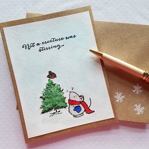 Cute Christmas Card,Handcrafted Card,Christmas Mouse,Not a Creature,Was Stirring,OK Maybe a Mouse,Watercolor Mouse,Cute Christmas Mouse