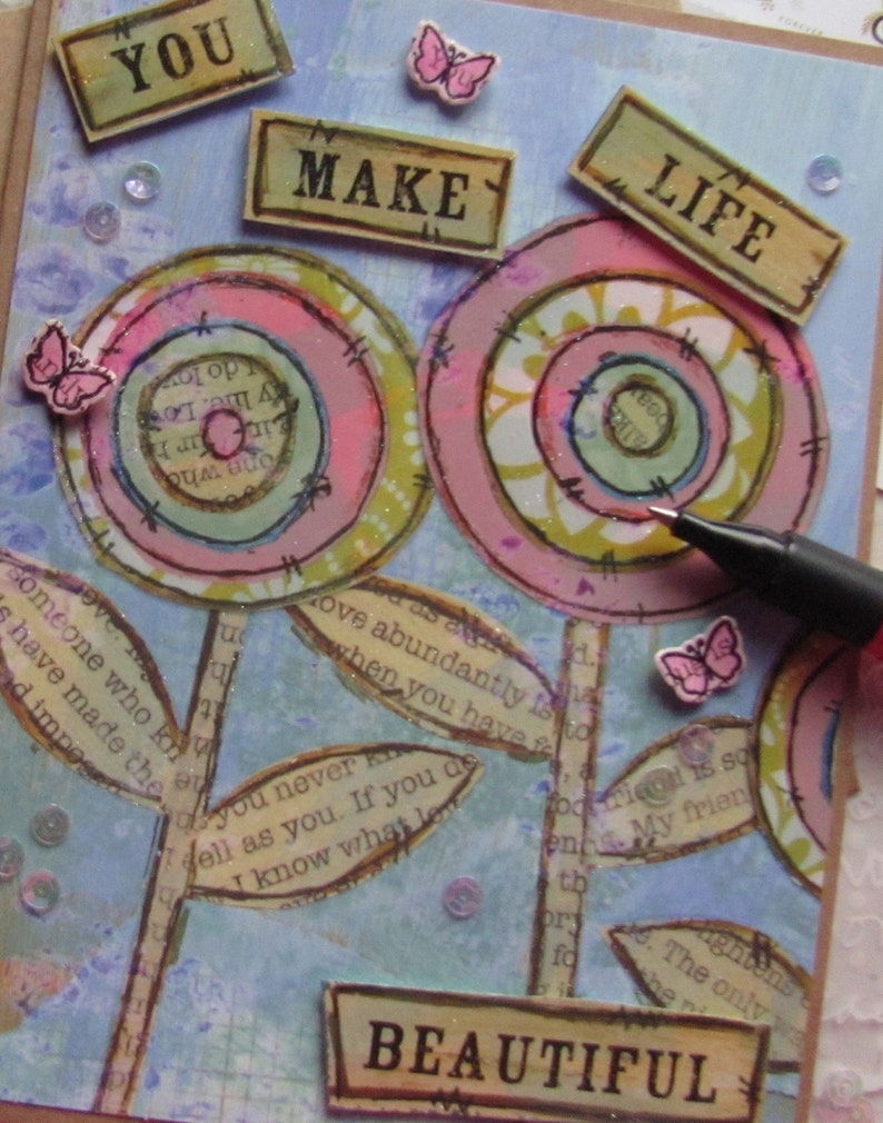 Beautiful Life Card Handmade for You Beautiful You Card You Make Life Handcrafted Card Floral Collage Card Thinking of You Card