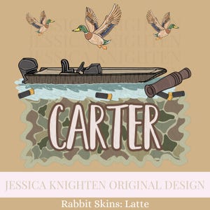 May include: Illustration featuring a duck hunting theme. Includes a motorboat, flying ducks, shotgun shells, and a brown cannon. The name "CARTER" is prominently displayed in a stylized font, set against a camouflage background.