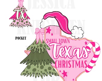 May include: Pink and green Christmas tree design with the text "Small Town Texas Christmas" and a pink Texas outline with a candy cane and Santa hat.