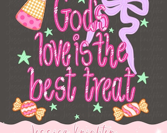 God's Love is the Best Treat Spooky Season Halloween PNG Trendy File Kid Adult Design Children Prep Girly Preppy Pink Candy Pumpkin Ghost