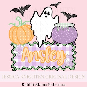 May include: A Halloween-themed design featuring a ghost, pumpkin, cauldron, and bats on a pink background. The name "Ansley" is displayed on a purple and white checkered banner. The design includes spiderwebs and the text "JESSICA KNIGHTEN ORIGINAL DESIGN".