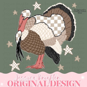 May include: A graphic illustration of a turkey featuring a mix of brown, cream, and black patterns, including checkered and scale textures. The turkey is surrounded by checkered stars on a moss green background with the text Background is Comfort Colors Moss.