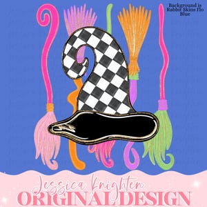 May include: A graphic design featuring a black and white checkered witch hat with a solid black brim, centered over four stylized broomsticks in pink, orange, purple, and lime green. The text reads Jessica Knighten ORIGINAL DESIGN.