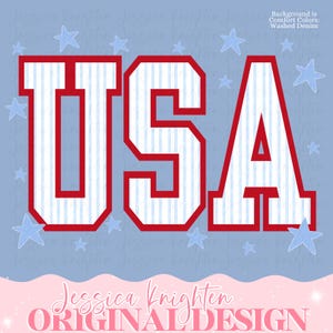 May include: A patriotic design featuring the word "USA" in bold, red-outlined letters with blue and white striped fill. Light blue stars are scattered across a washed denim background. The design includes the text "Jessica Knighten ORIGINAL DESIGN".