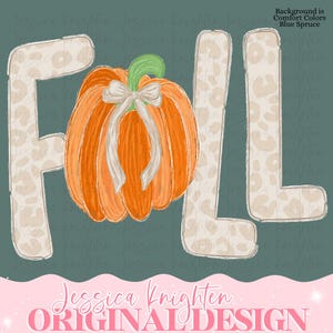 May include: A graphic design featuring the word FALL with the letter A replaced by an orange pumpkin with a green stem and a beige bow. The letters have a beige leopard print pattern. The text Background is Comfort Colors Blue Spruce is visible.