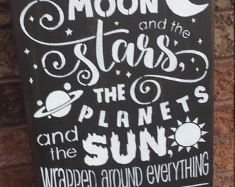 Graduation Gift Idea/Love You To the MOON STARS PLANETS/Engagement/Proposal/Child/Teen Room Sign/Anniversary