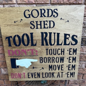 FATHERS DAY/Personalized TOOL Rules Sign/Garage Sign/Workshop Sign/Man cave Signs/Fathers Day Signs/Gift