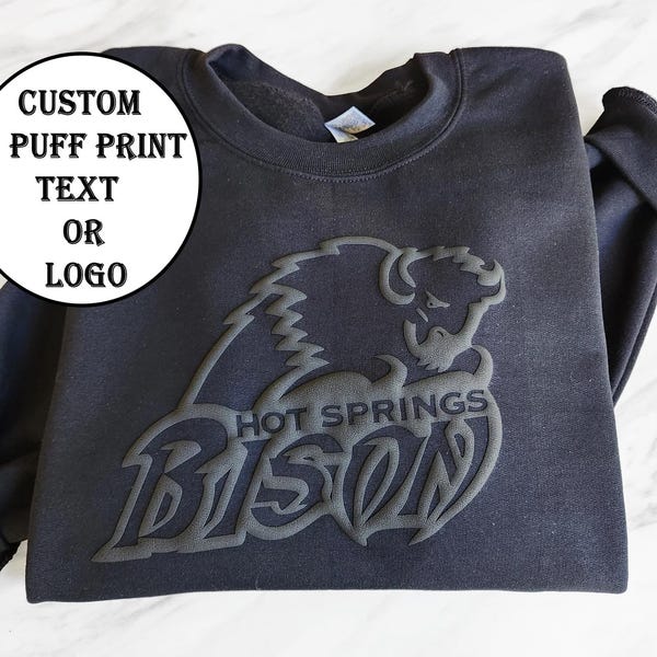 Custom Puff shirts, custom logo Sweatshirt Printed business name sweatshirt, puff printed embossed custom logo tees and sweatshirt