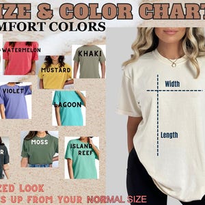 May include: Size chart for t-shirts in various colors, including mustard, terracotta, and blue jean. The chart shows the width and length measurements in inches for sizes S through 4XL. The text "Comfort Colors C177" is visible in the top right corner.