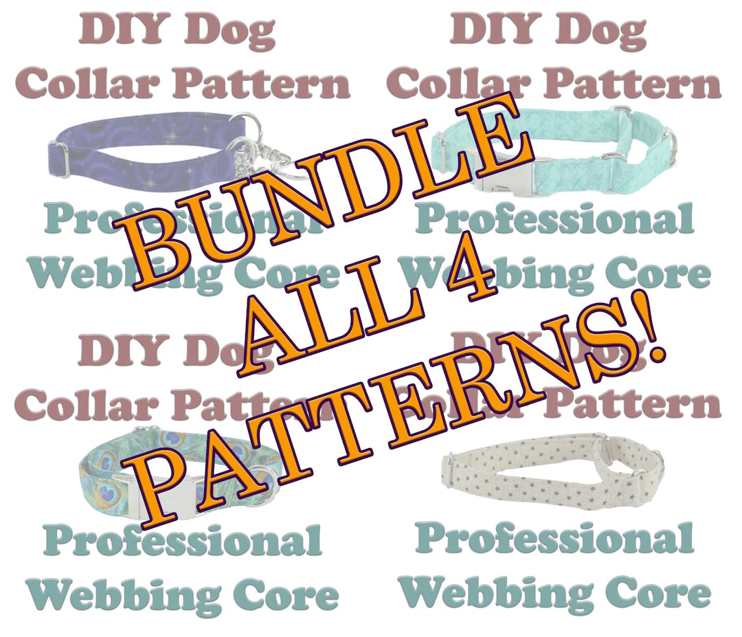 BUNDLE 4 PATTERNS Make Your Own Dog Collar Martingale Half Check Quick