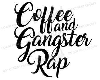 Download Coffee And Rap Svg Etsy