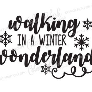 walking in a winter wonderland | svg, png, eps, dxf, cut file, cricut file, silhouette cameo file, cuttable