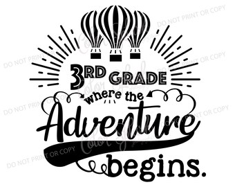 3rd grade, back to school shirt, teacher, adventure, svg, dxf, eps, png, cricut, silhouette cameo file, cuttable