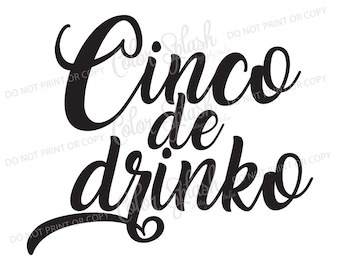 cinco de drinko, cindo de mayo, margarita svg, png, dxf, eps mom life svg, archivo de corte, cameo de silueta, cortable, clipart