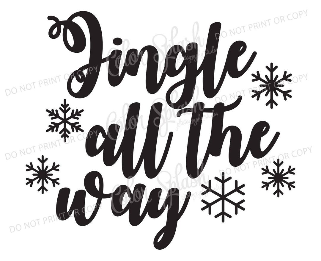 Jingle All the Way Svg, Png, Eps, Dxf, Cut File, Cricut File