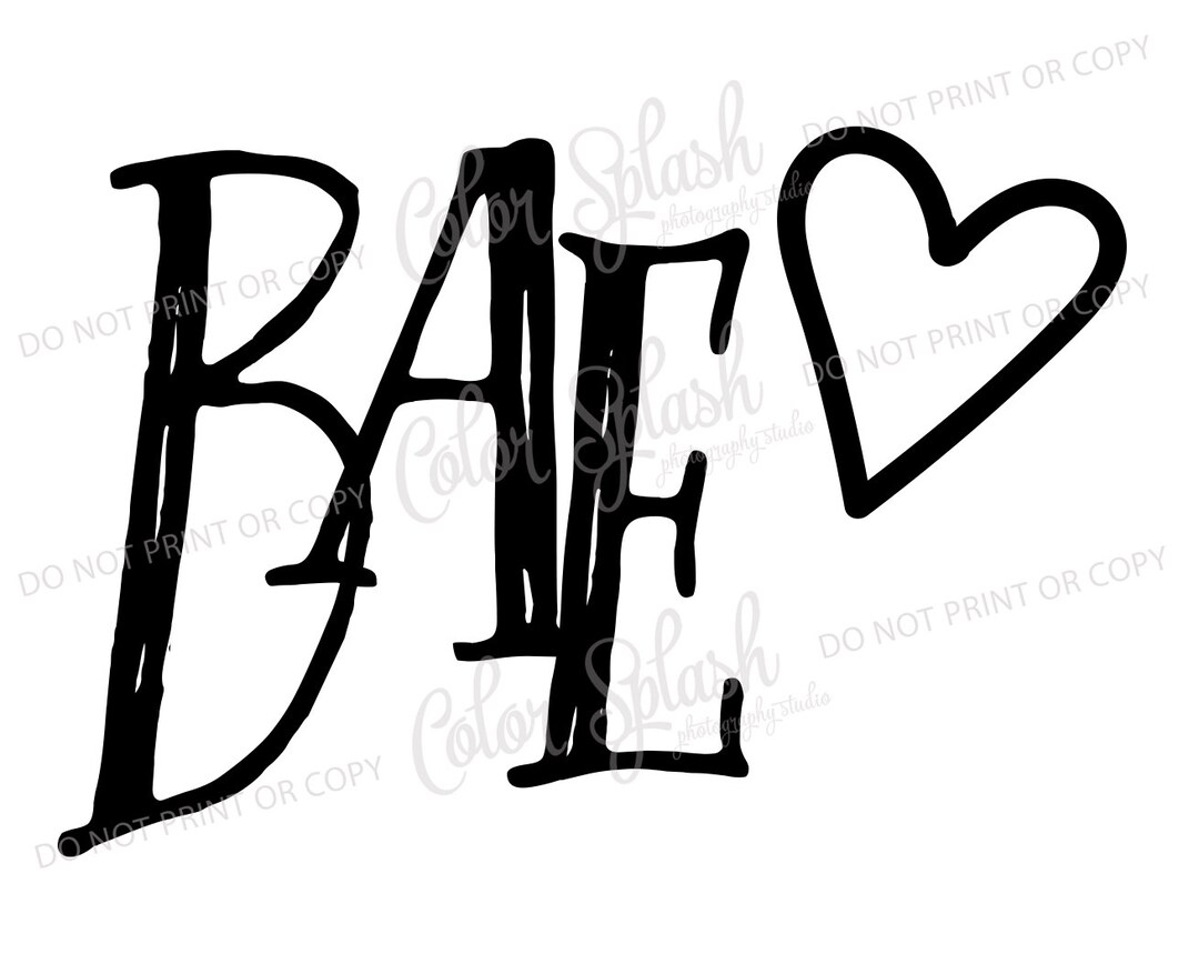 Loc Bae Svg Bae, Baby, Valentine, Svg, Png, Dxf, Eps, Cricut File, Silhouette Cameo ...