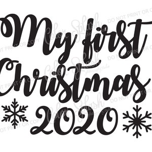 my first christmas | svg, png, eps, dxf, cut file, cricut file, silhouette cameo file, cuttable