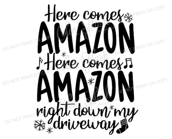 Here Comes Amazon Svg Png Eps Dxf Cut File Cricut File Etsy