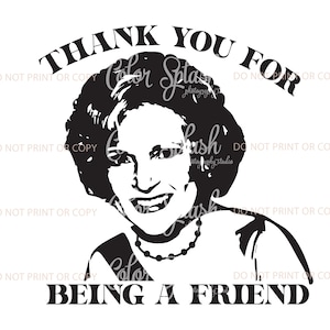 Betty White, Golden Girls, svg, png, eps | sublimation download | cricut cameo cut file | Bring back Betty